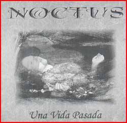 Noctus : Una Vida Pasada